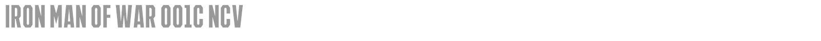 Iron Man Of War 001 NCV font preview